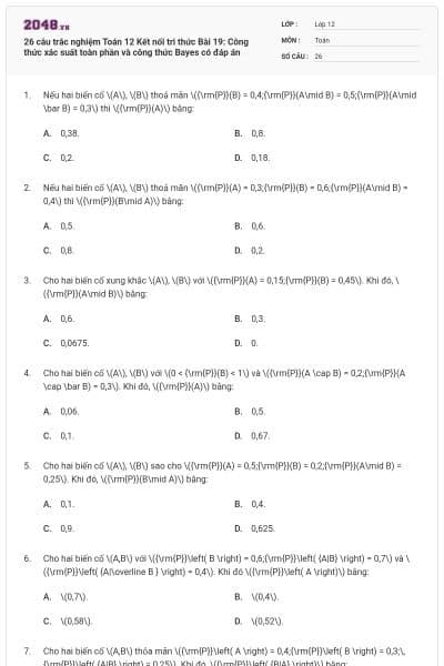 26 câu trắc nghiệm Toán 12 Kết nối tri thức Bài 19: Công thức xác suất toàn phần và công thức Bayes có đáp án