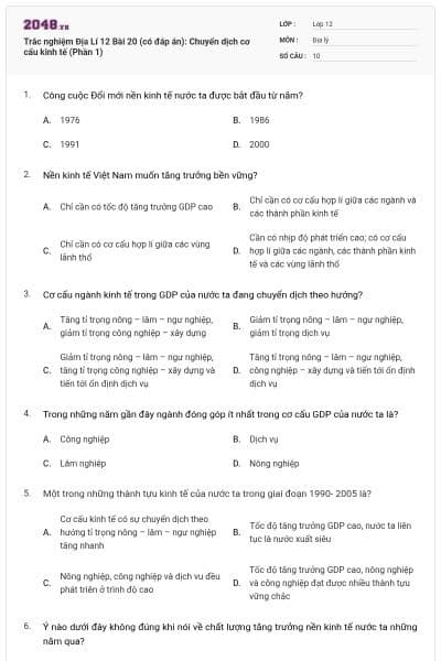 Trắc nghiệm Địa Lí 12 Bài 20 (có đáp án): Chuyển dịch cơ cấu kinh tế (Phần 1)