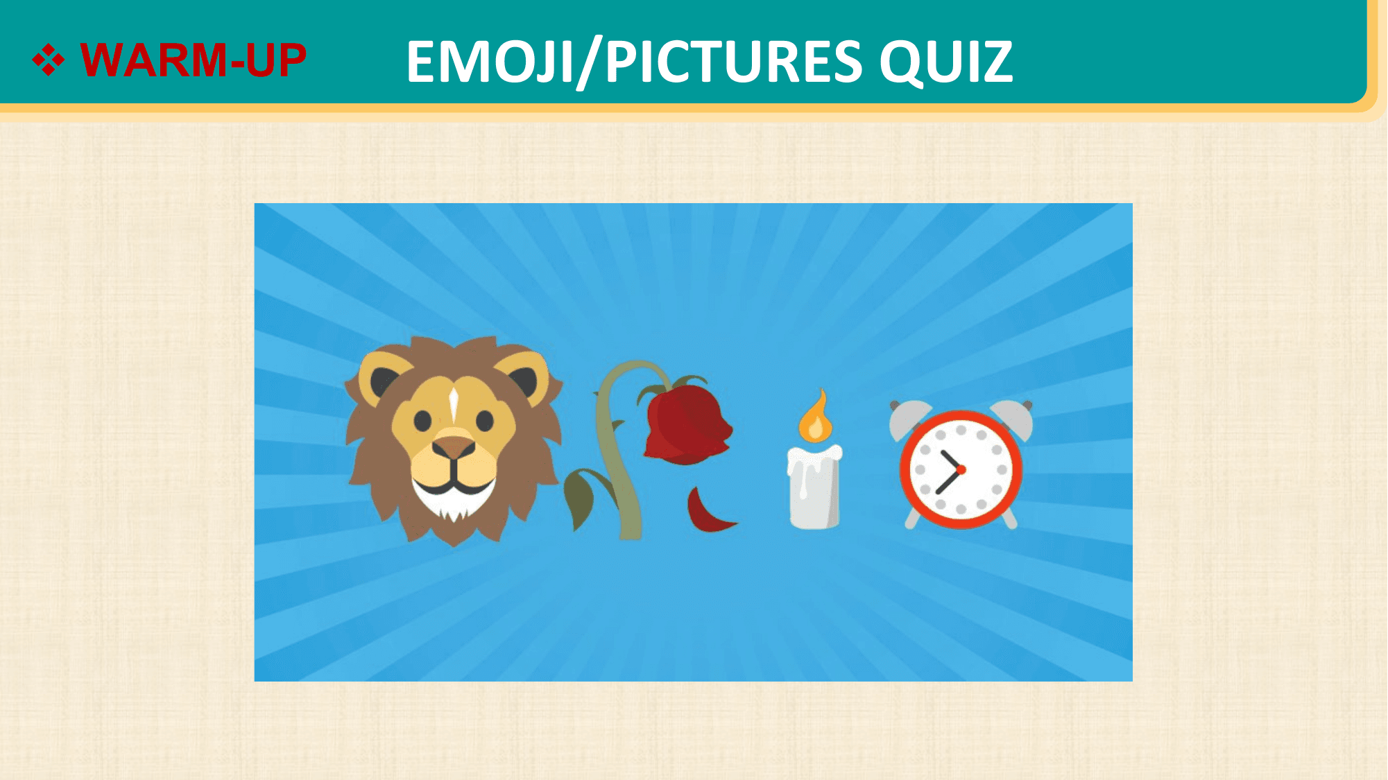 v WARM-UP EMOJI/PICTURES QUIZ