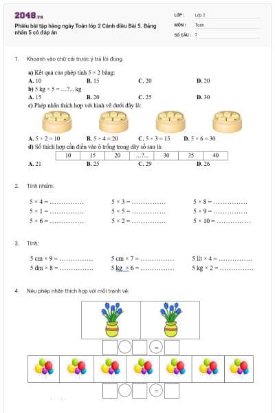 Phiếu bài tập hàng ngày Toán lớp 2 Cánh diều Bài 5. Bảng nhân 5 có đáp án