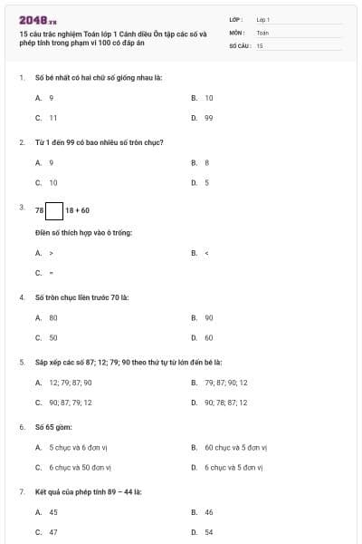 15 câu trắc nghiệm Toán lớp 1 Cánh diều Ôn tập các số và phép tính trong phạm vi 100 có đáp án
