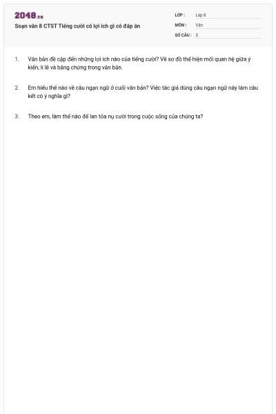 Soạn văn 8 CTST Tiếng cười có lợi ích gì có đáp án