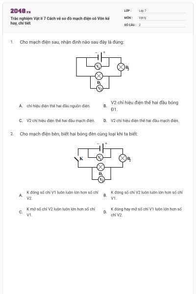 Trắc nghiệm Vật lí 7 Cách vẽ sơ đồ mạch điện có Vôn kế hay, chi tiết