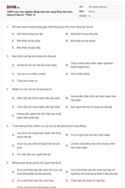1000+ câu Trắc nghiệm Nhập môn lâm sàng Phục hồi chức năng có đáp án - Phần 12
