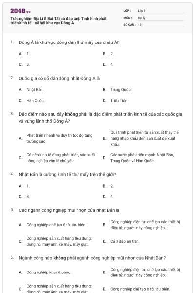 Trắc nghiệm Địa Lí 8 Bài 13 (có đáp án): Tình hình phát triển kinh tế - xã hội khu vực Đông Á