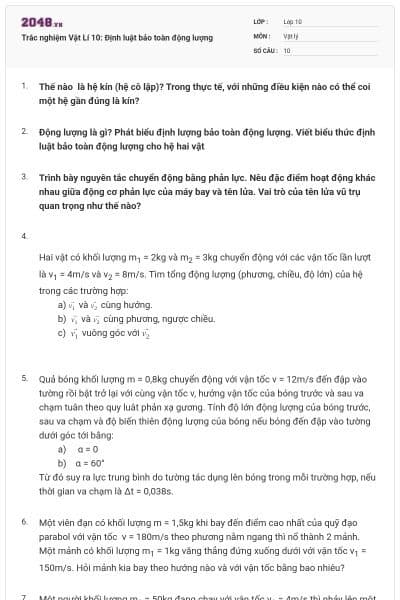 Trắc nghiệm Vật Lí 10: Định luật bảo toàn động lượng
