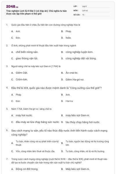 Trắc nghiệm Lịch Sử 8 Bài 3 (có đáp án): Chủ nghĩa tư bản được xác lập trên phạm vi thế giới