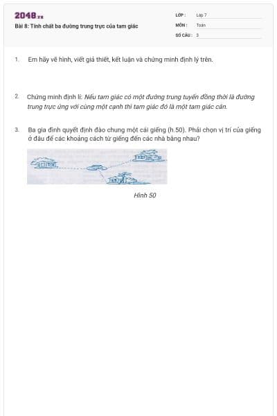 Bài 8: Tính chất ba đường trung trực của tam giác