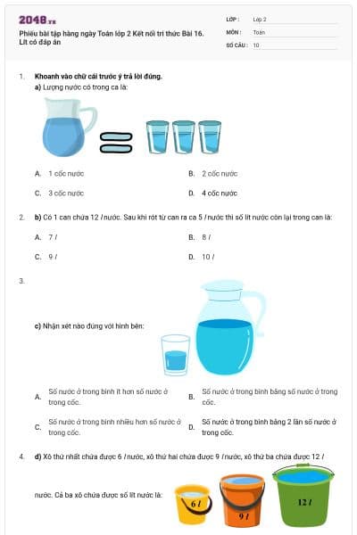 Phiếu bài tập hàng ngày Toán lớp 2 Kết nối tri thức Bài 16. Lít có đáp án
