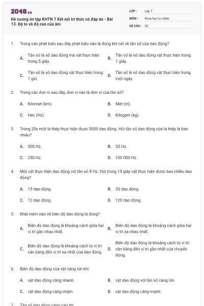 Đề cương ôn tập KHTN 7 Kết nối tri thức có đáp án - Bài 13. Độ to và độ cao của âm