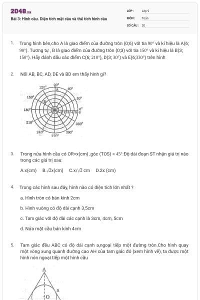 Bài 3: Hình cầu. Diện tích mặt cầu và thể tích hình cầu