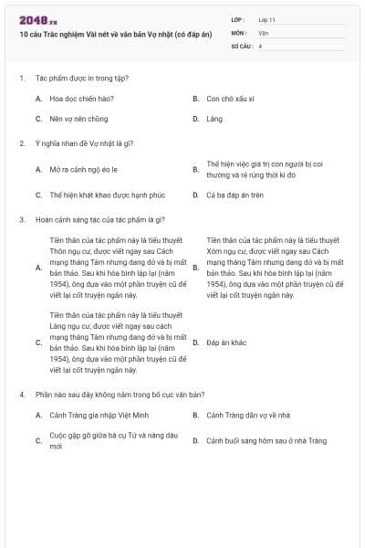 10 câu Trắc nghiệm Vài nét về văn bản Vợ nhặt (có đáp án)