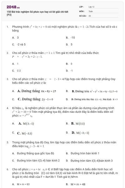 150 Bài trắc nghiệm Số phức cực hay có lời giải chi tiết (P3)
