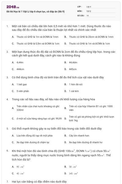 Đề thi Học kì 1 Vật Lí lớp 6 chọn lọc, có đáp án (Đề 9)