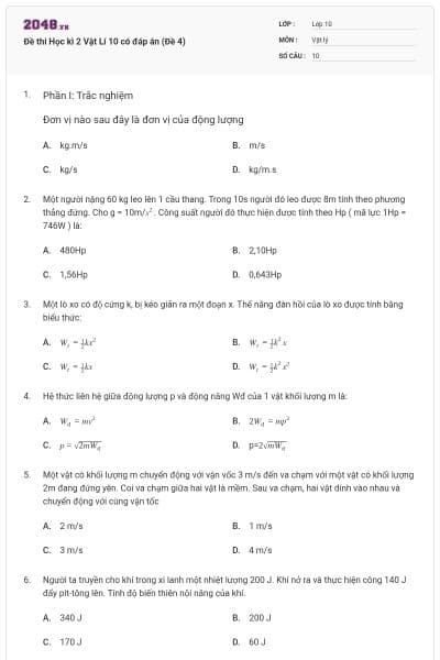 Đề thi Học kì 2 Vật Lí 10 có đáp án (Đề 4)