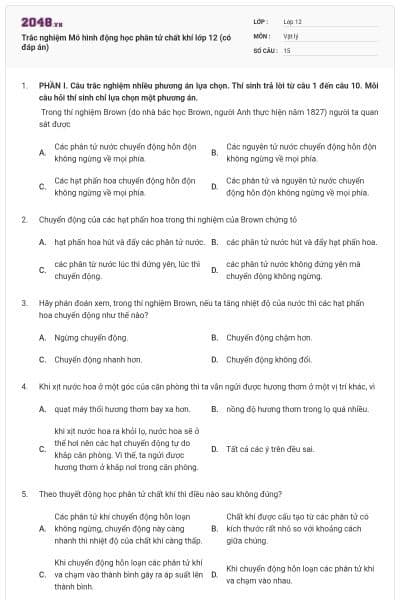 Trắc nghiệm Mô hình động học phân tử chất khí lớp 12 (có đáp án)