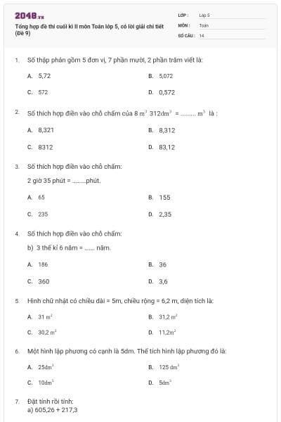 Tổng hợp đề thi cuối kì II môn Toán lớp 5, có lời giải chi tiết (Đề 9)