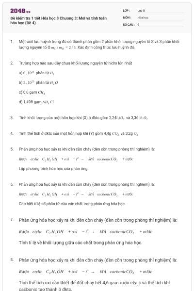 Đề kiểm tra 1 tiết Hóa học 8 Chương 3: Mol và tính toán hóa học (Đề 4)