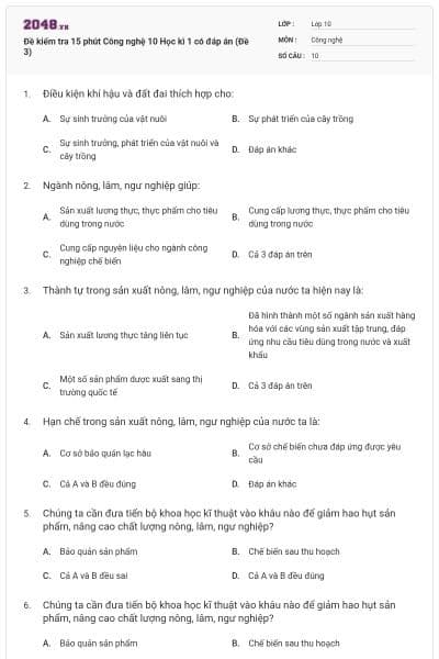 Đề kiểm tra 15 phút Công nghệ 10 Học kì 1 có đáp án (Đề 3)