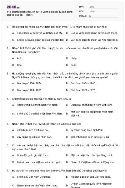 142 câu trắc nghiệm Lịch sử 12 Cánh diều Bài 12 (Có đúng sai) có đáp án - Phần 4