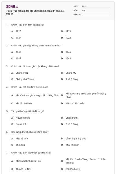 7 câu Trắc nghiệm tác giả Chính Hữu Kết nối tri thức có đáp án