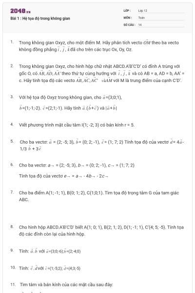 Bài 1 : Hệ tọa độ trong không gian
