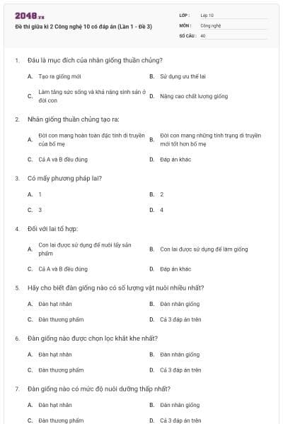 Đề thi giữa kì 2 Công nghệ 10 có đáp án (Lần 1 - Đề 3)