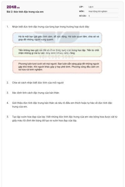 Bài 2: Đức tính đặc trưng của em