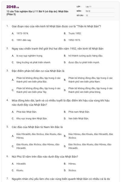 12 câu  Trắc nghiệm Địa Lí 11 Bài 9 (có đáp án): Nhật Bản (Phần 5)