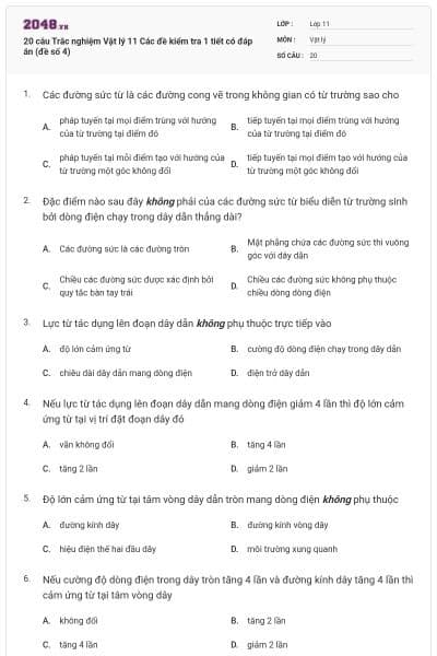 20 câu  Trắc nghiệm Vật lý 11 Các đề kiểm tra 1 tiết có đáp án (đề số 4)