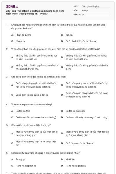 300+ câu Trắc nghiệm Viễn thám và GIS ứng dụng trong quản lý môi trường (có đáp án) - Phần 3