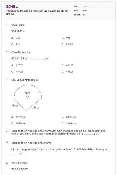 Tổng hợp đề thi cuối kì II môn Toán lớp 5, có lời giải chi tiết (Đề 42)