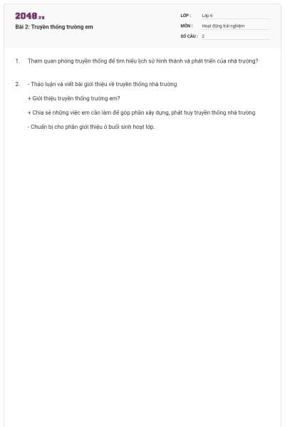 Bài 2: Truyền thống trường em