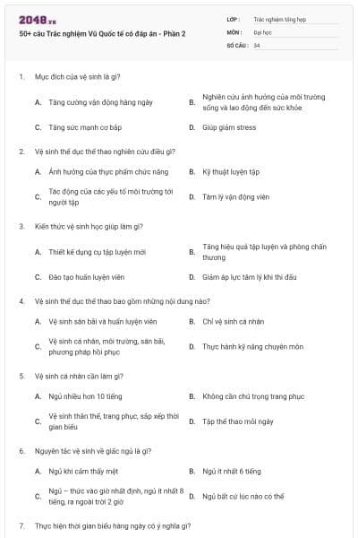 50+ câu Trắc nghiệm Vũ Quốc tế có đáp án - Phần 2
