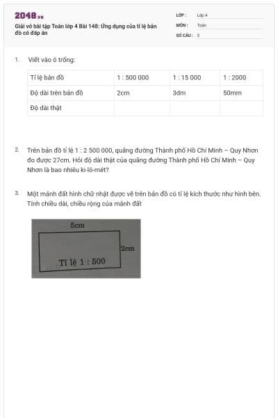 Giải vở bài tập Toán lớp 4 Bài 148: Ứng dụng của tỉ lệ bản đồ có đáp án
