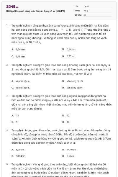 Bài tập Sóng ánh sáng mức độ vận dụng có lời giải (P3)