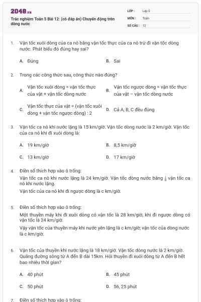 Trắc nghiệm Toán 5 Bài 12: (có đáp án) Chuyển động trên dòng nước