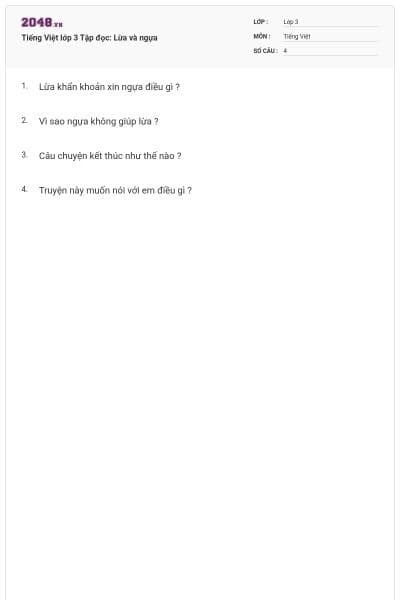 Tiếng Việt lớp 3 Tập đọc: Lừa và ngựa