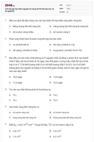 220 bài tập hạt nhân nguyên tử trong đề thi thử Đại học có lời giải(P5)
