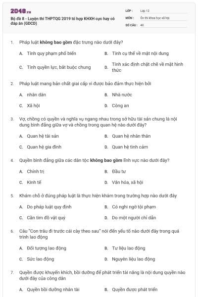 Bộ đề 8 - Luyện thi THPTQG 2019 tổ hợp KHXH cực hay có đáp án (GDCD)