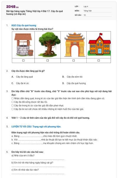 Bài tập hàng ngày Tiếng Việt lớp 4 Bài 17. Cây đa quê hương (có đáp án)