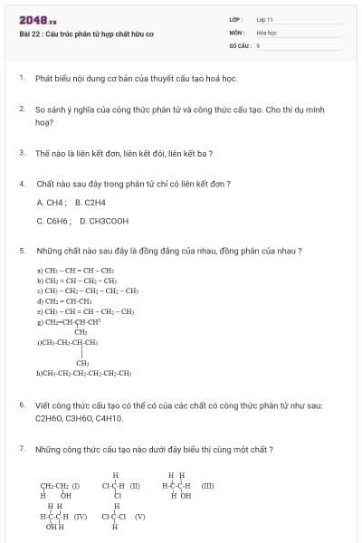 Bài 22 : Cấu trúc phân tử hợp chất hữu cơ