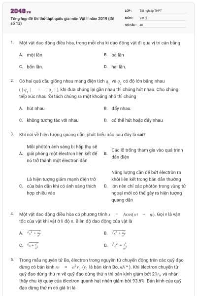 Tổng hợp đề thi thử thpt quốc gia môn Vật lí năm 2019 (đề số 13)