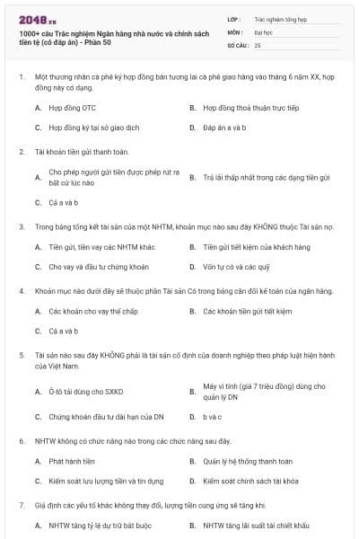 1000+ câu Trắc nghiệm Ngân hàng nhà nước và chính sách tiền tệ (có đáp án) - Phần 50