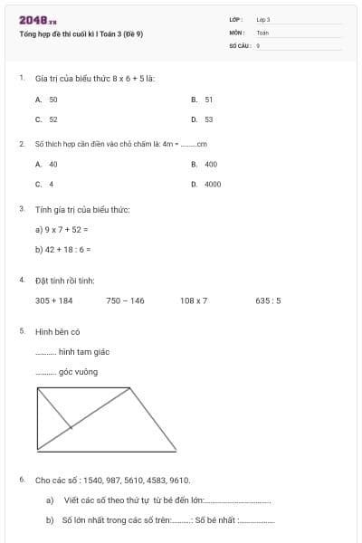 Tổng hợp đề thi cuối kì I Toán 3 (Đề 9)
