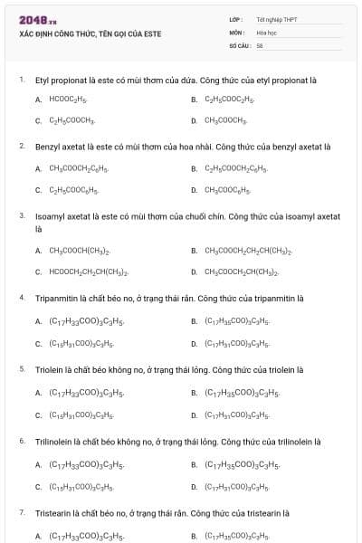 XÁC ĐỊNH CÔNG THỨC, TÊN GỌI CỦA ESTE