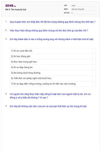 Bài 5: Tôn trọng kỷ luật