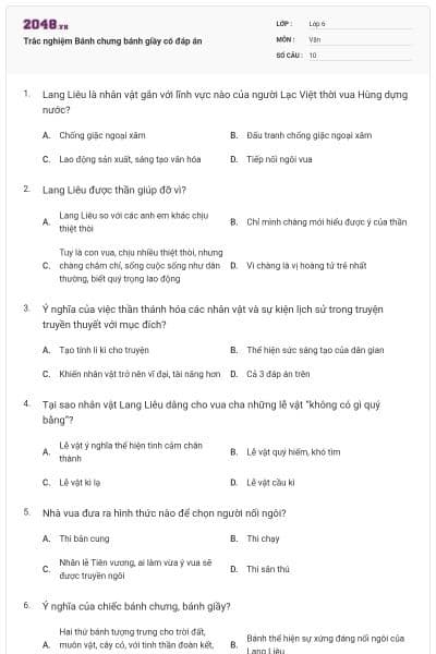 Trắc nghiệm Bánh chưng bánh giầy có đáp án