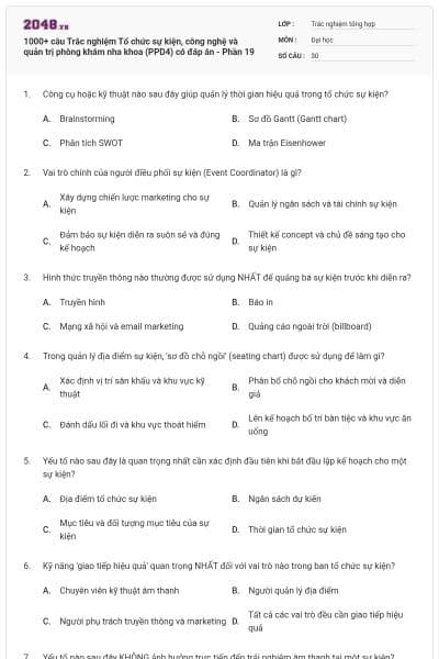 1000+ câu Trắc nghiệm Tổ chức sự kiện, công nghệ và quản trị phòng khám nha khoa (PPD4) có đáp án - Phần 19