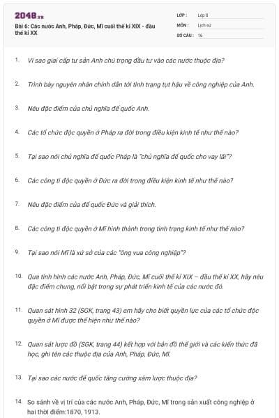 Bài 6: Các nước Anh, Pháp, Đức, Mĩ cuối thế kỉ XIX - đầu thế kỉ XX